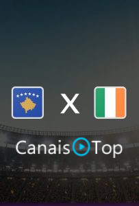 Kosovo x Irlanda – Ao Vivo – 24/09/2026 – 15h45